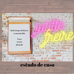 estudo de caso juliette freire